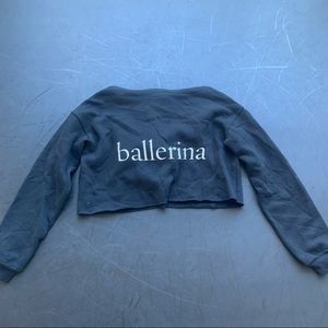 Ballet sweatshirt